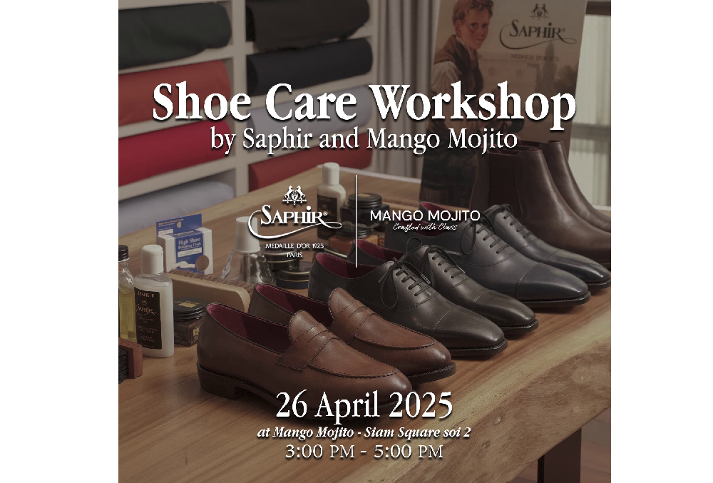 Recap – Shoe Care Guide by Mango Mojito and Saphir Thailand